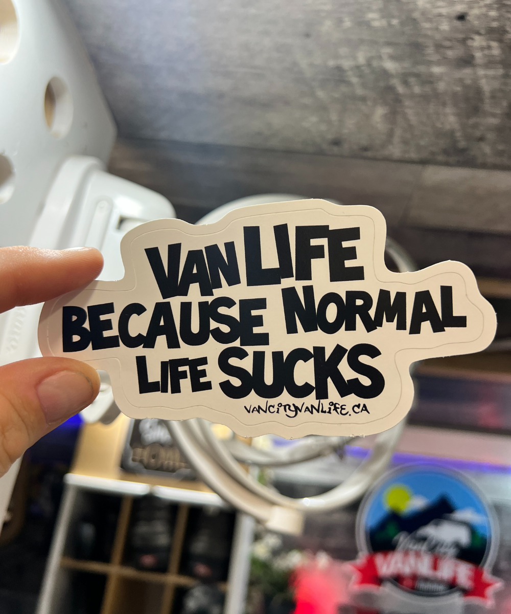 Vanlife Because Normal Life Sucks Sticker