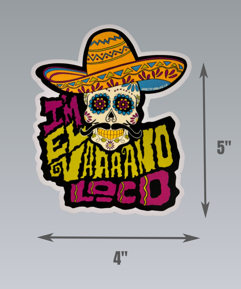 I'm El Vaaano Loco Sticker