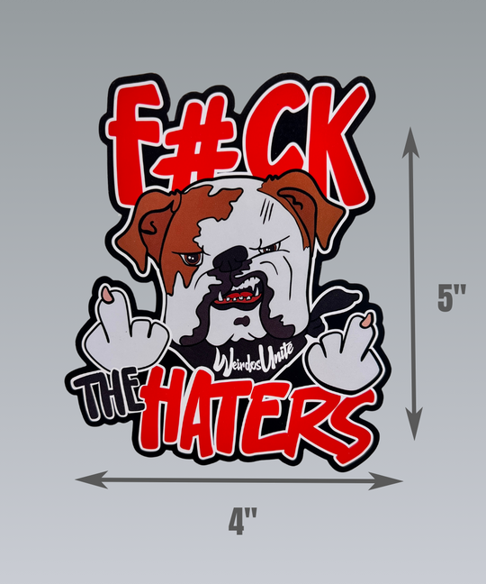 F the haters Sticker