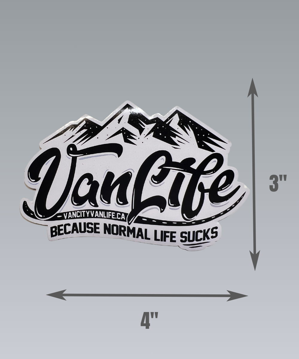 Van life Because Normal Life Sucks Sticker