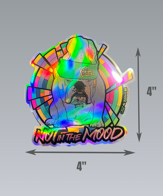 Not in the Mood Hologram Sticker
